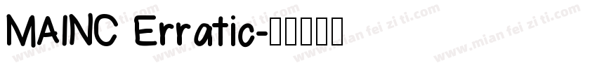 MAINC Erratic字体转换